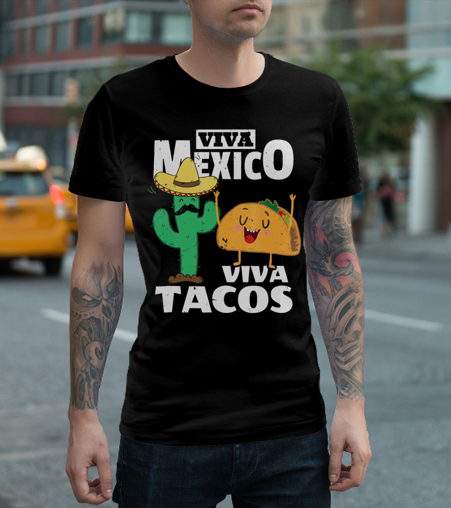 Viva Mexico Viva Tacos Cactus Sombrero T-Shirt