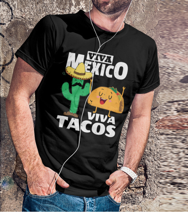 Viva Mexico Viva Tacos Cactus Sombrero T-Shirt