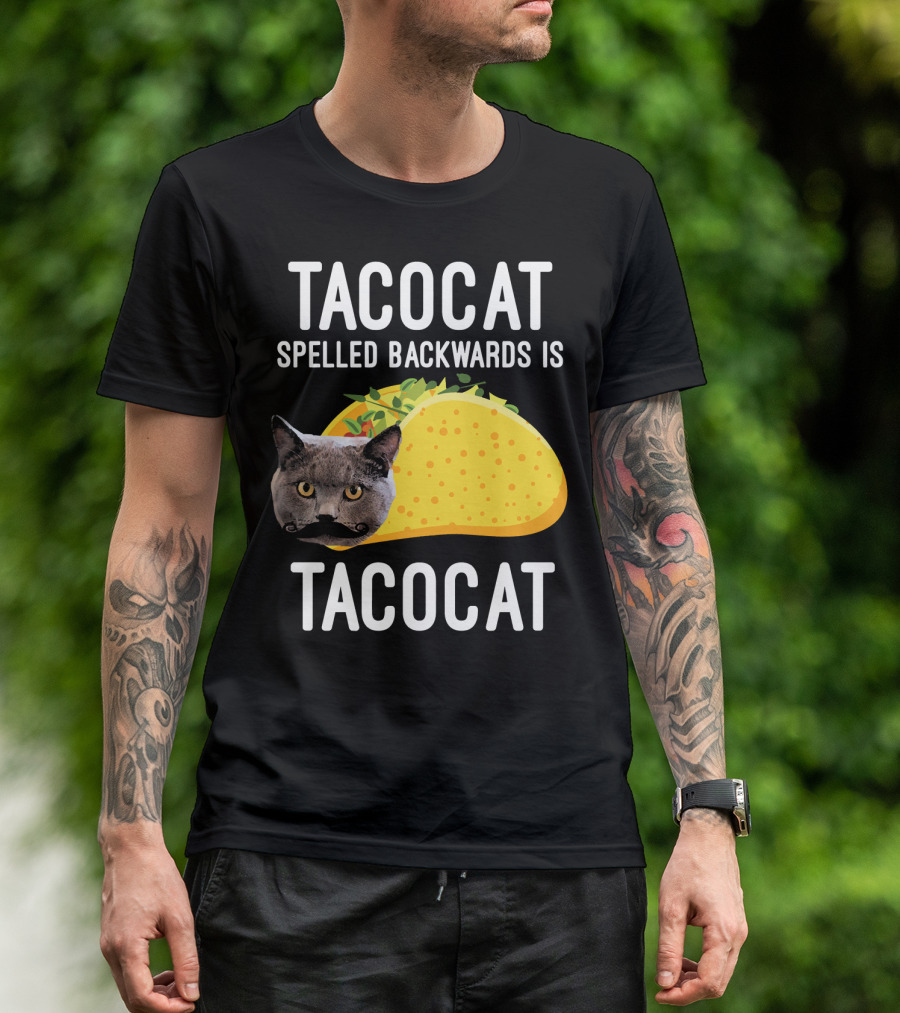 TACOCAT Spelled Backwards Is TACOCAT T-Shirt