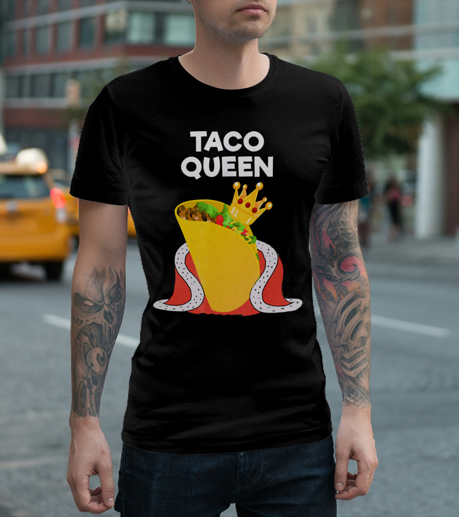 Taco Queen Royal Crowned Taco Tuesday T-Shirt
