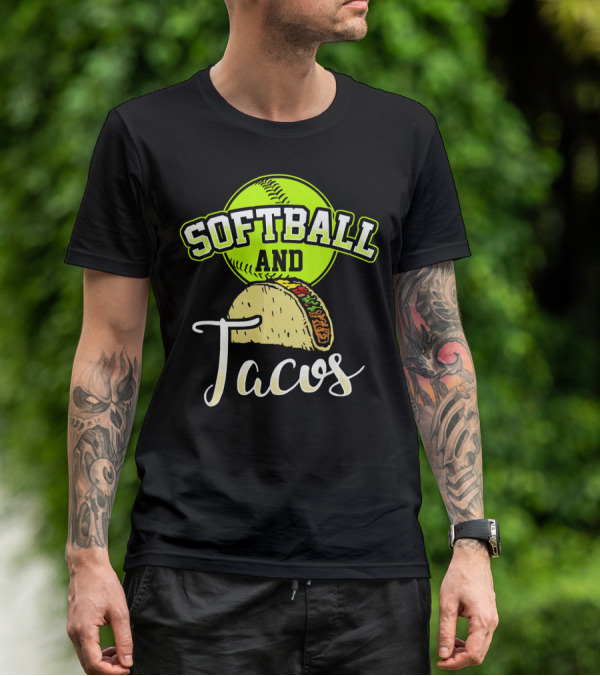 Softball And Tacos Funny Softball Enthusiast T-Shirt