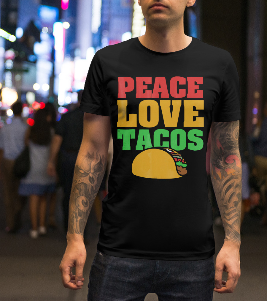 Peace Love Tacos Cute Taco Tuesday T-Shirt