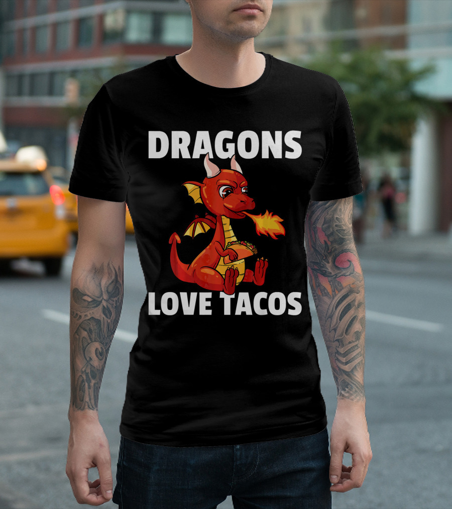 Dragons Love Tacos Women Men Toddler Fire-Breathing Dragon Eating Taco T-Shirt