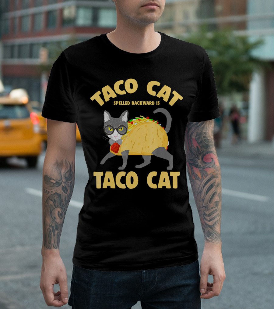 Taco Cat Spelled Backward is Taco Cat with a Cat Dressed as a Taco T-Shirt