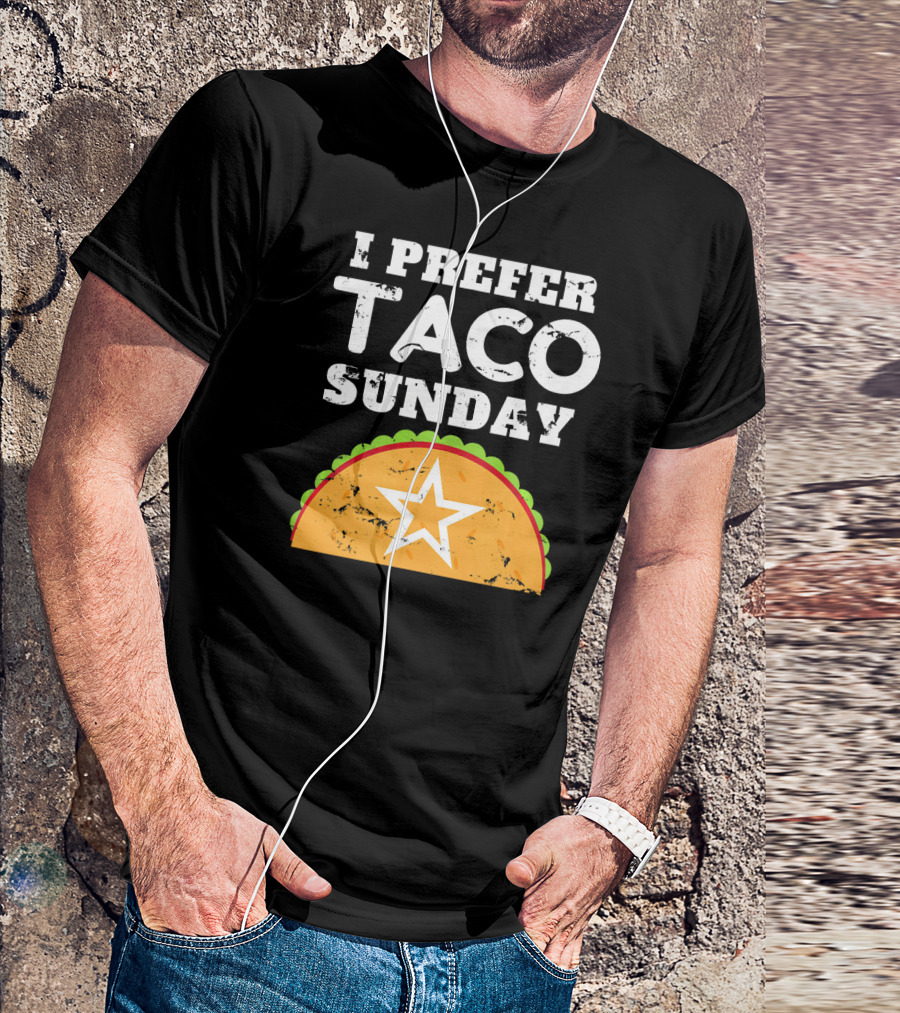 I Prefer Taco Sunday Vintage Star Tex-Mex Aesthetic T-Shirt