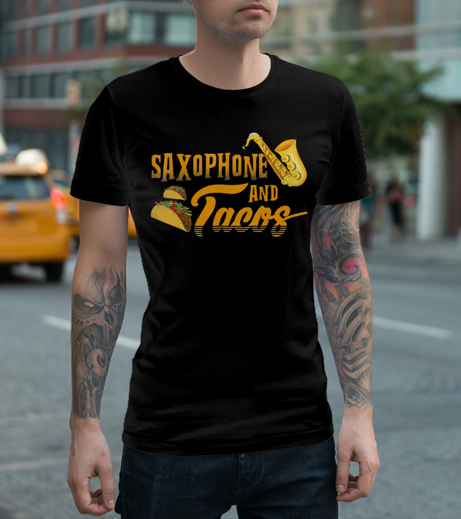 Saxophone and Tacos Funny T-Shirt