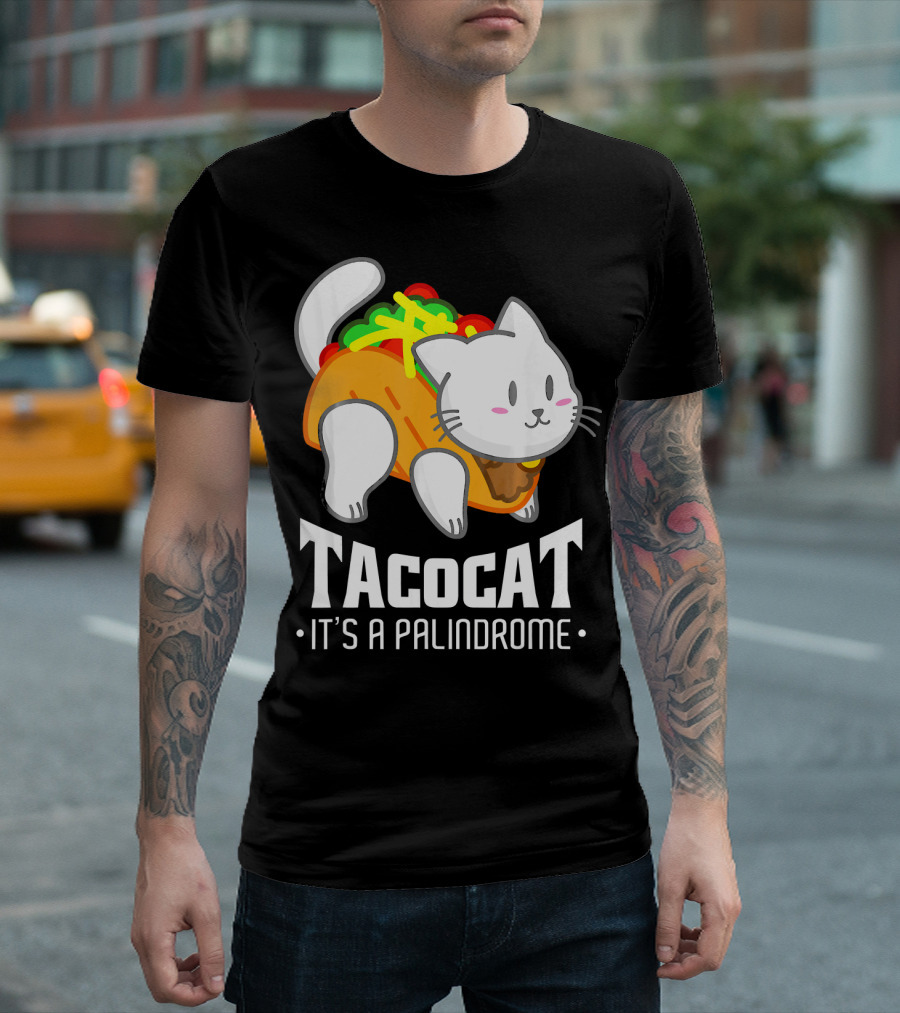 Tacocat It's a Palindrome Cute Funny Taco Cat Lover T-Shirt