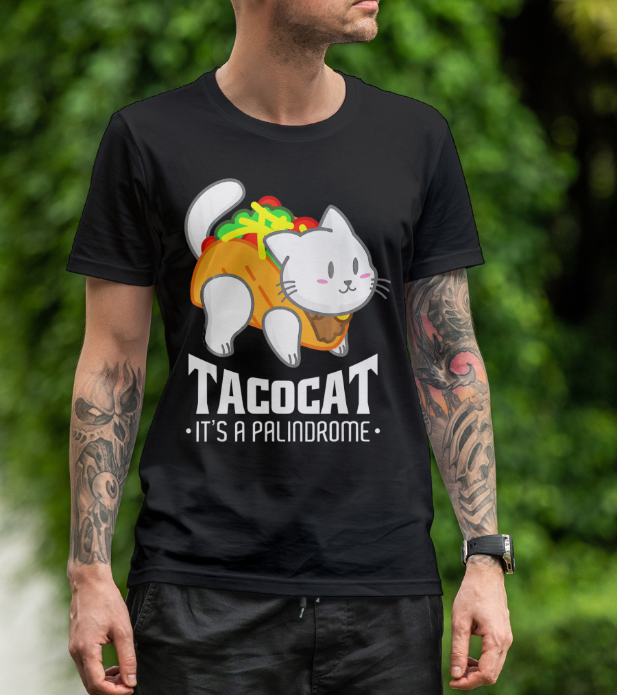 Tacocat It's A Palindrome Cute Funny Taco Cat Lover T-Shirt