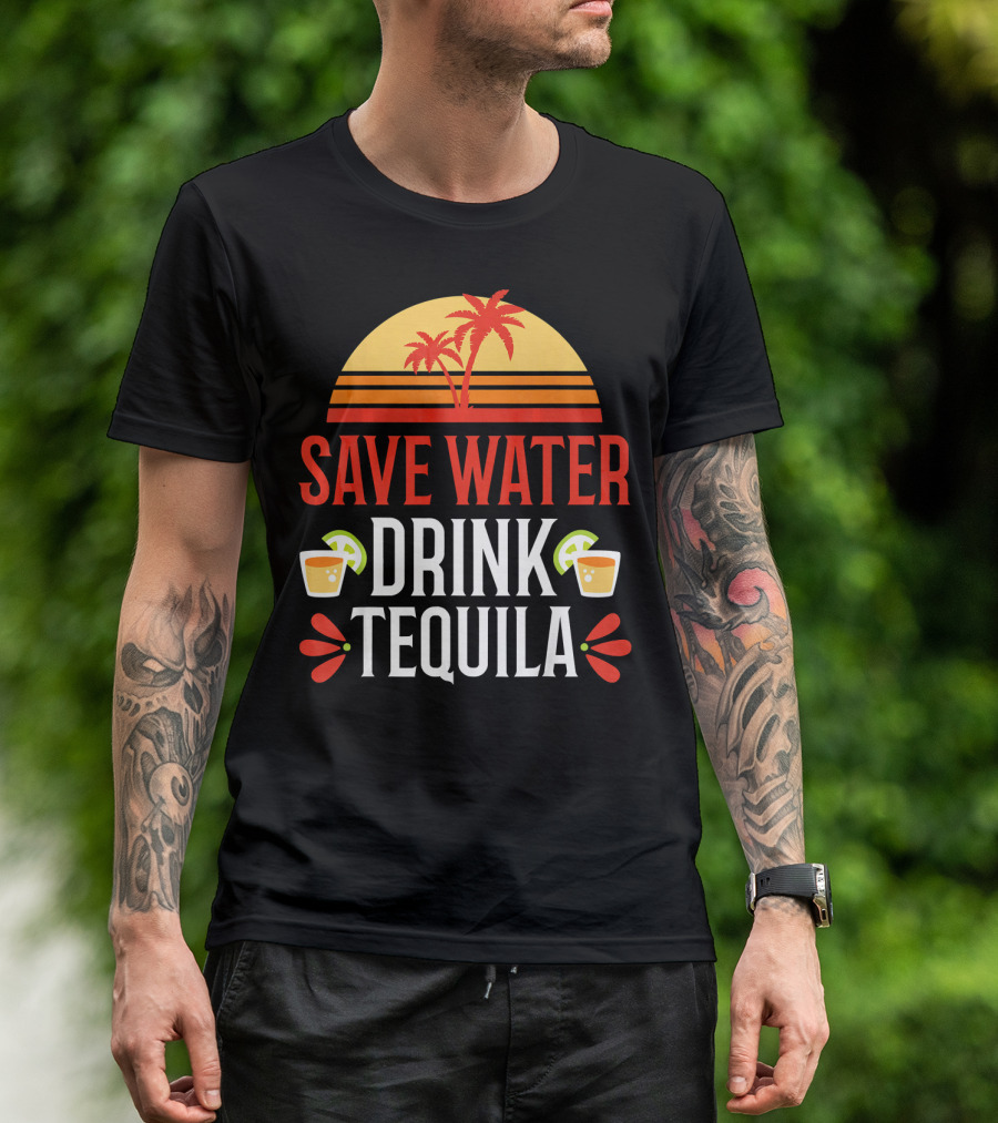 Save Water Drink Tequila Mexican Palm Sunset Lime T-Shirt