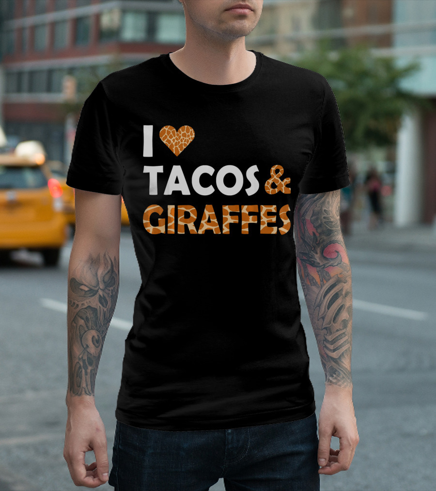 I Love Tacos And Giraffes Giraffe Print Heart T-Shirt