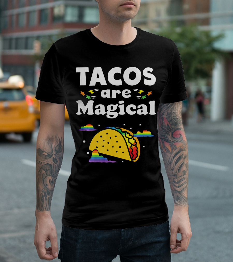 Tacos Are Magical Rainbow Clouds and Tacos T-Shirt