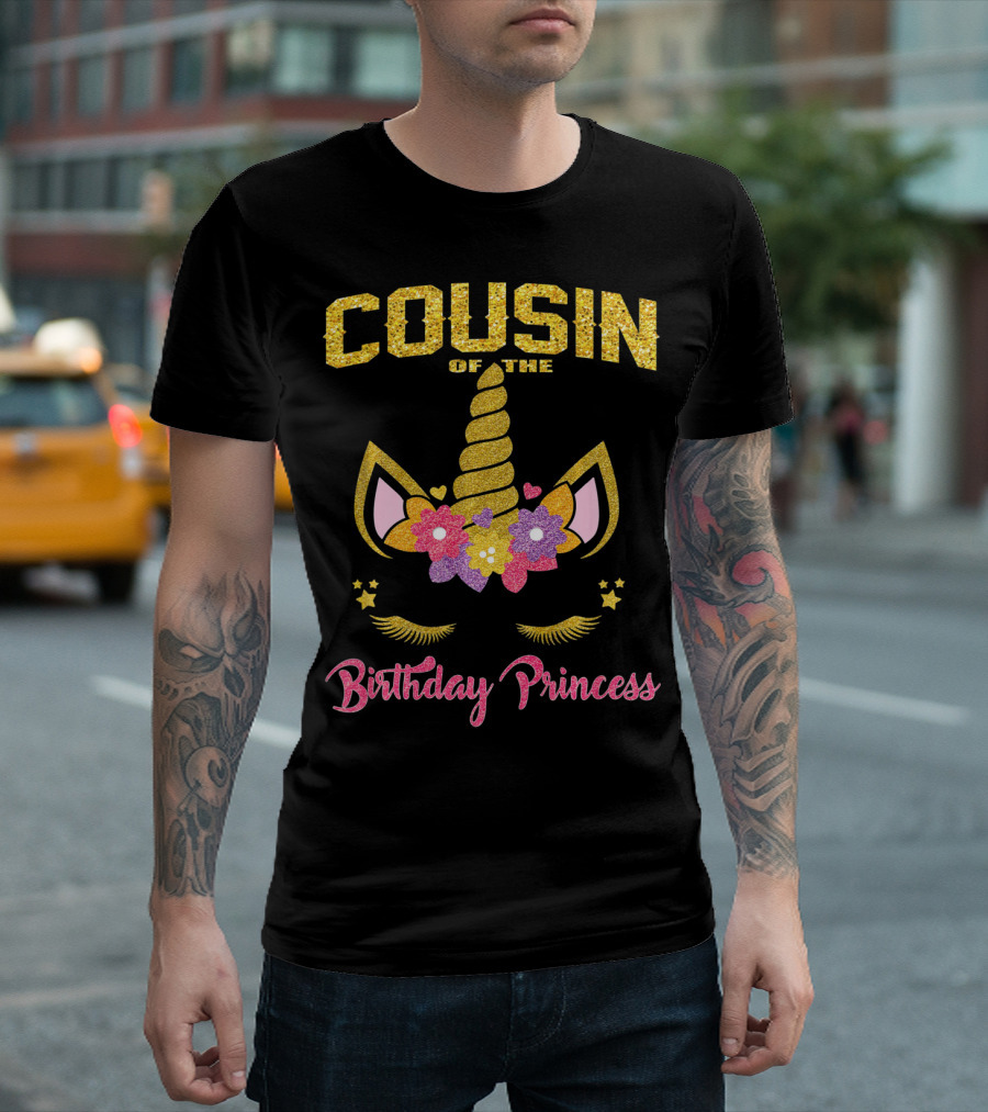 Cousin of the Birthday Princess Unicorn T-Shirt