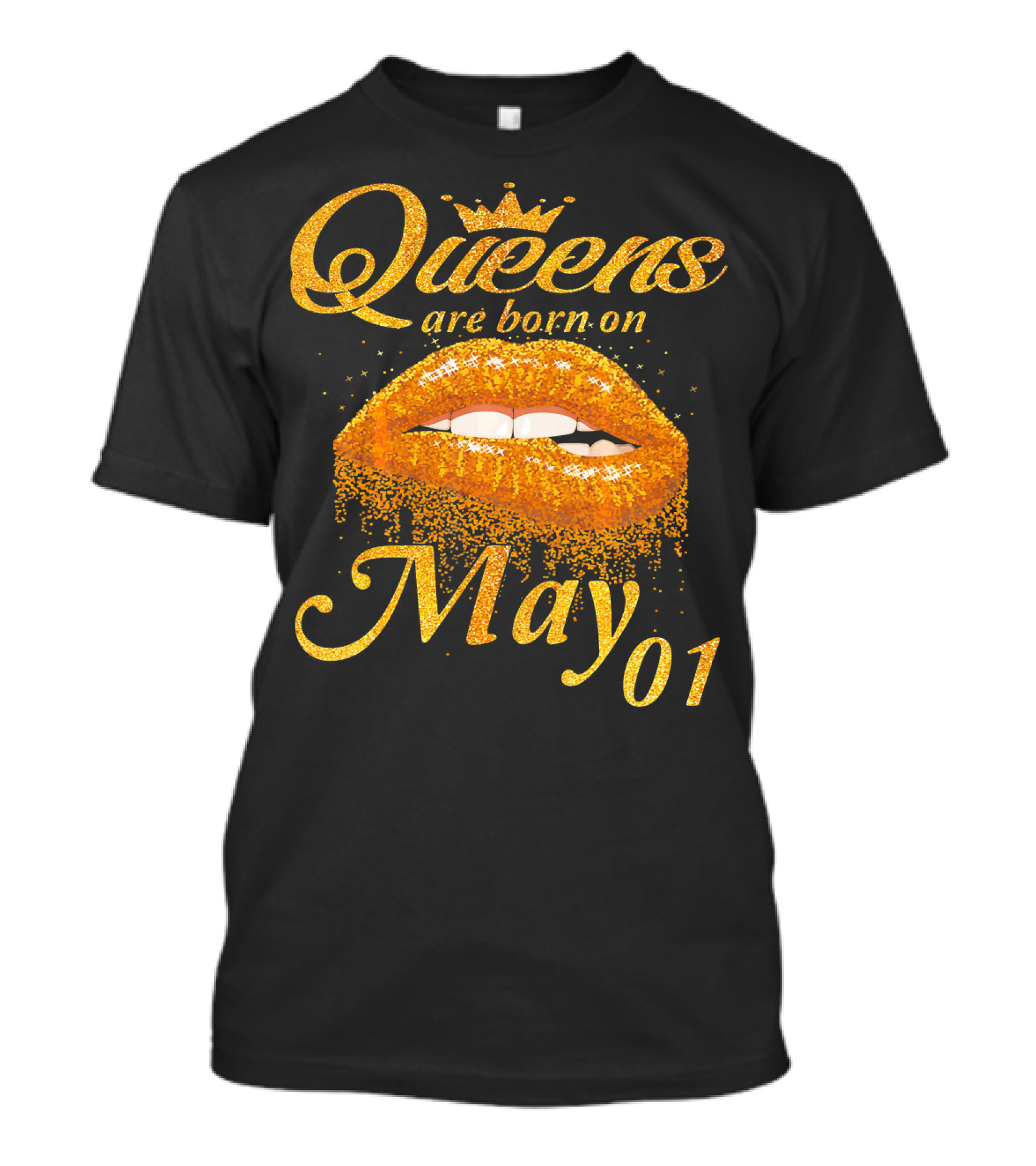 Queens Are Born On May 01 Gold Lips Crown Sparkle T-Shirt