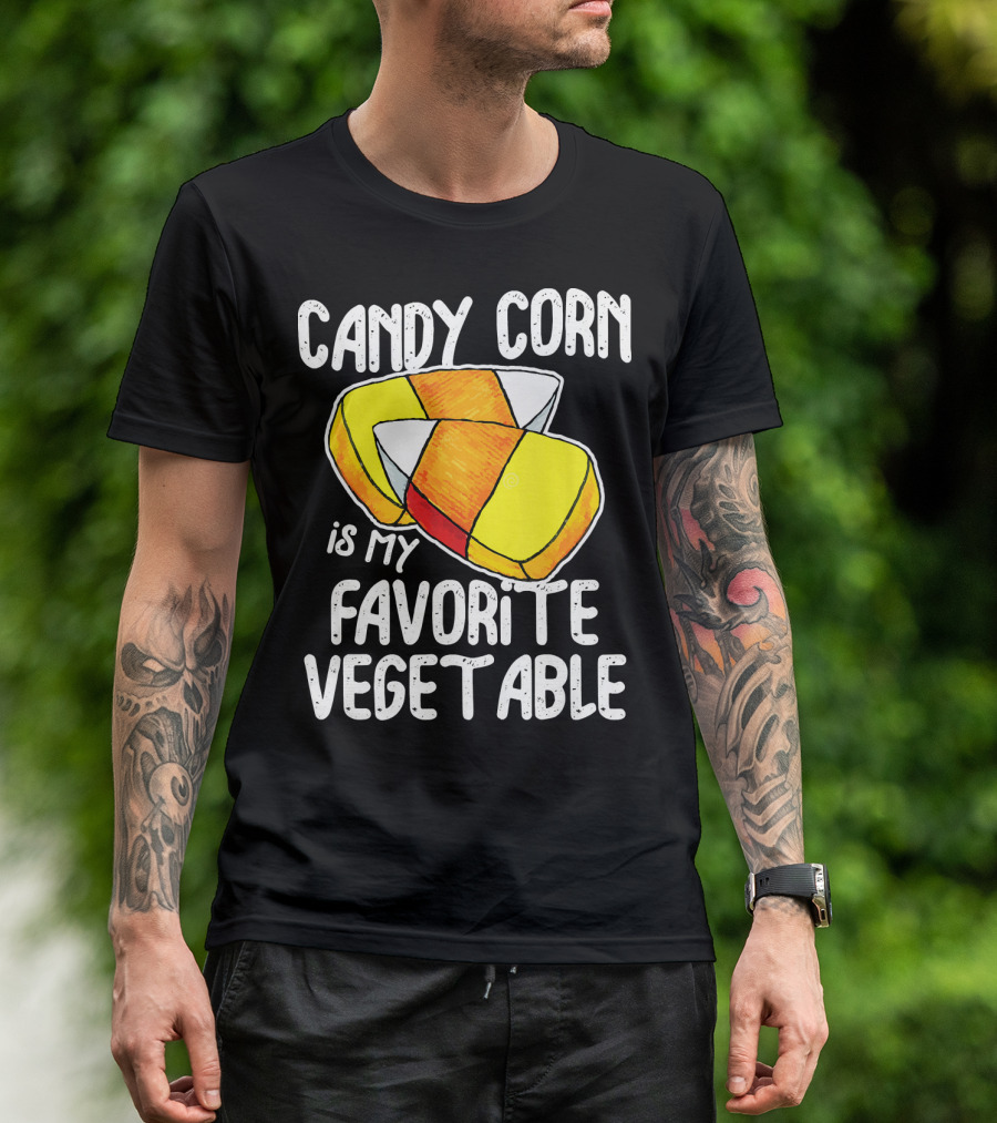 Candy Corn Is My Favorite Vegetable T-Shirt