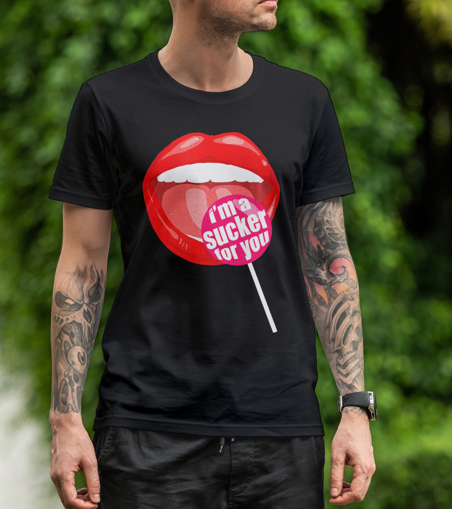 I'm A Sucker For You Candy Pop Lips T-Shirt