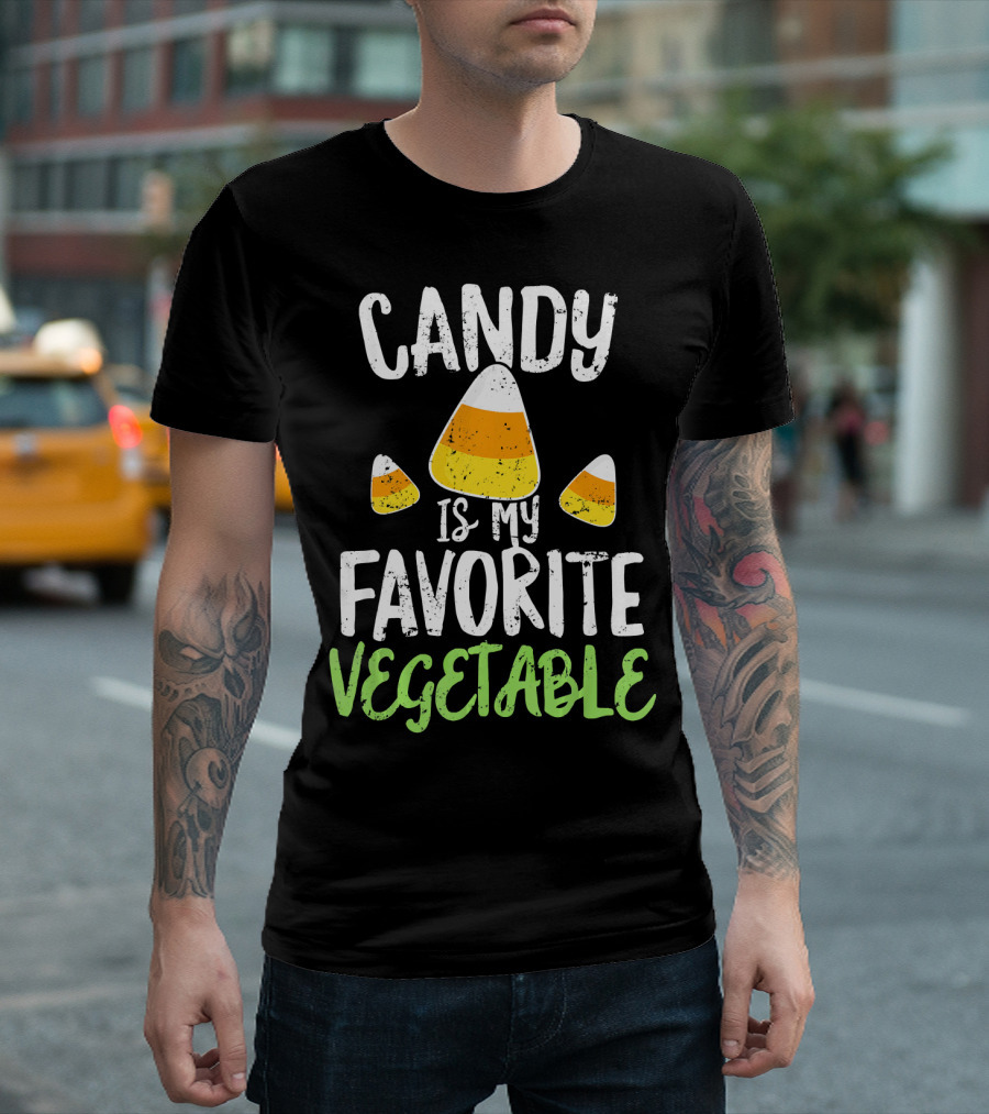 Candy Is My Favorite Vegetable Candy Corn Halloween Humor T-Shirt
