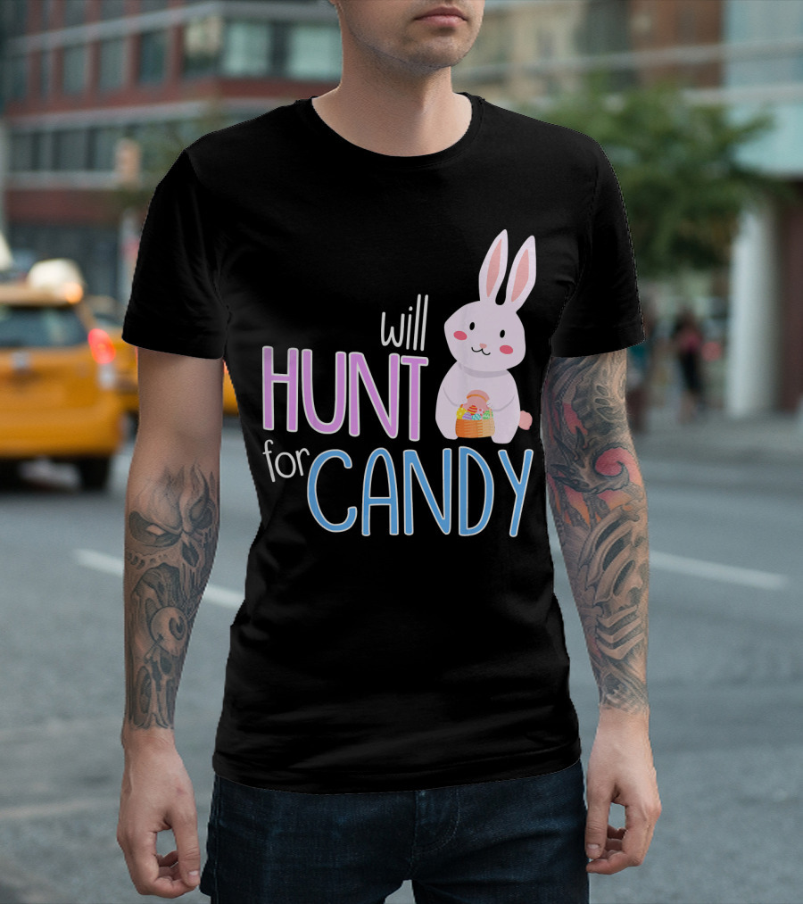 Will Hunt for Candy Bunny Easter Kids Funny Egg T-Shirt