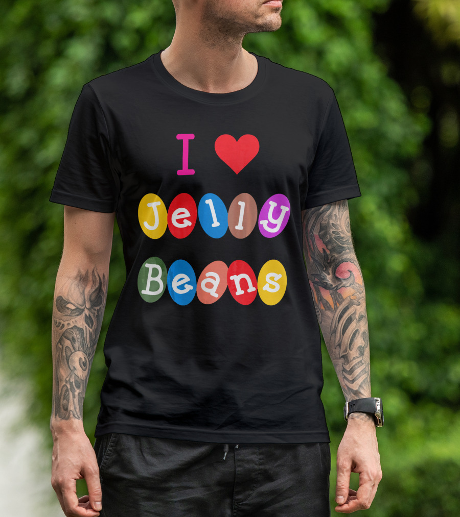 I Love Jelly Beans Heart Sweets Candy T-Shirt