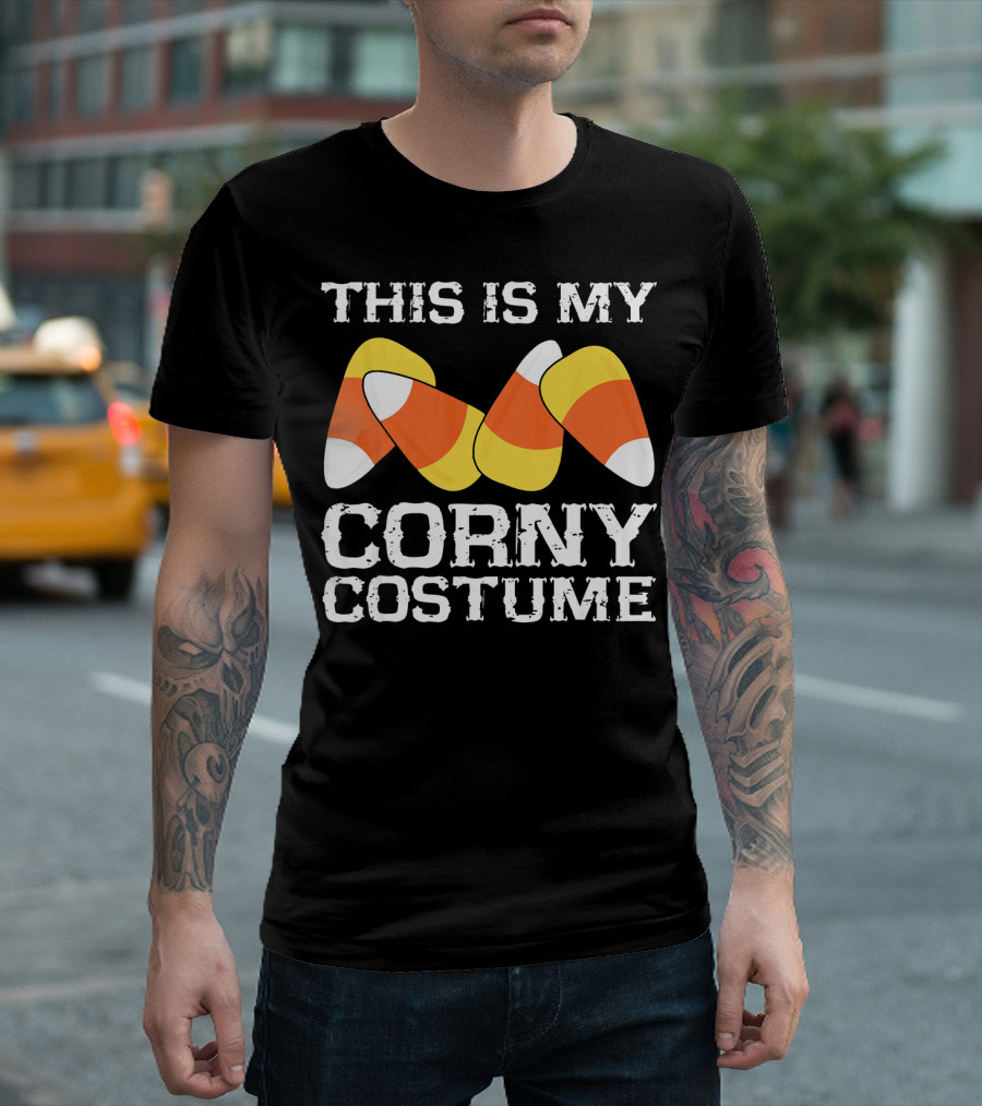 THIS IS MY CORNY COSTUME CANDY CORN HALLOWEEN HUMOR T-Shirt