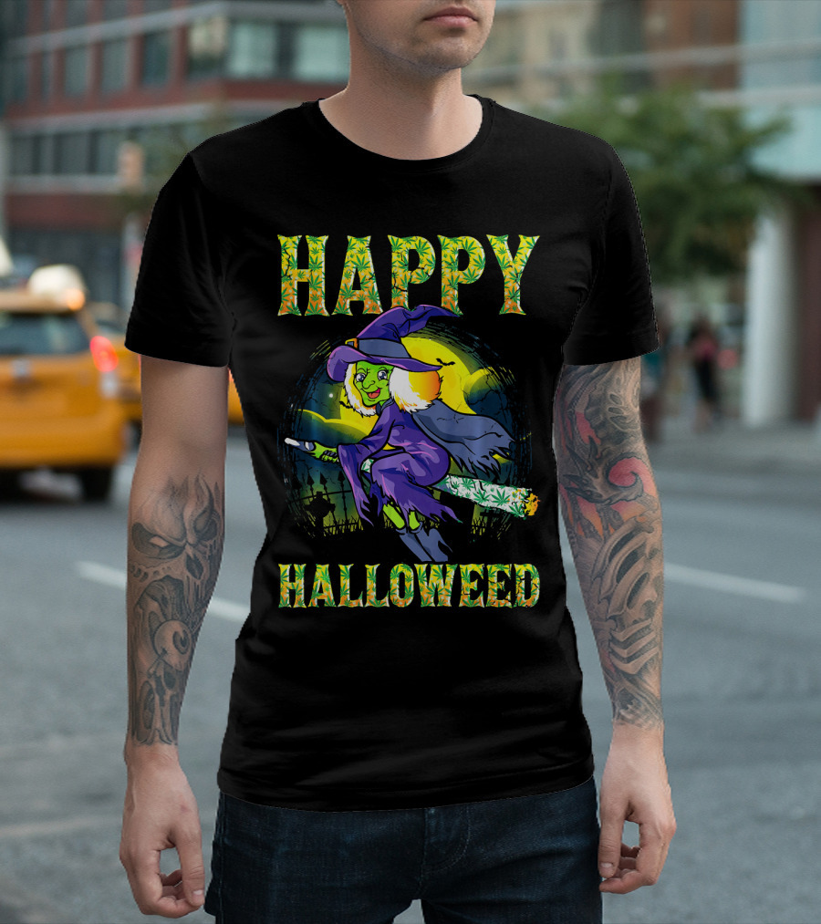 Happy Halloweed Witch Halloween Marijuan T-Shirt