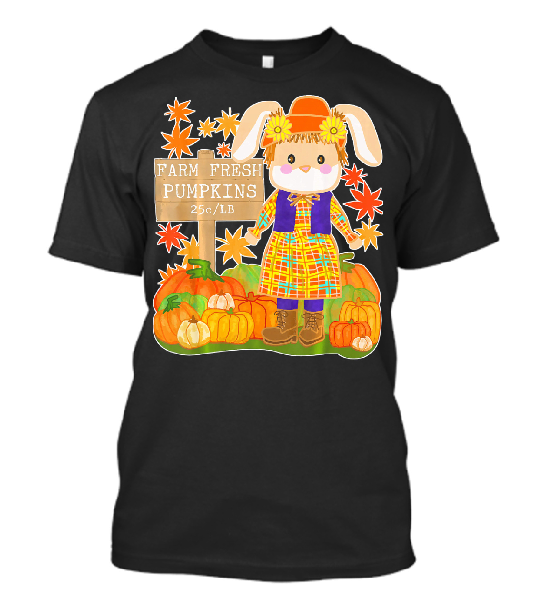 Farm Fresh Pumpkins 25c LB Cute Bunny Pumpkin Patch Farm Clothing T-Shirt