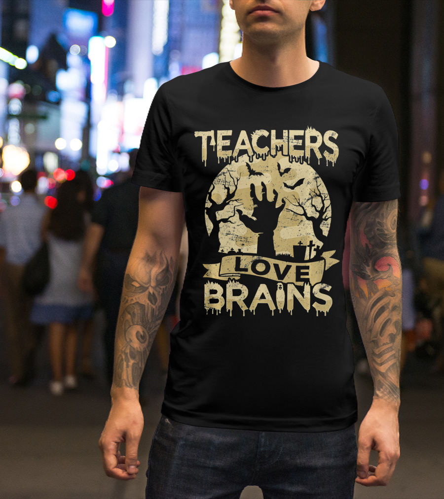 Teachers Love Brains Halloween Zombie Graveyard T-Shirt