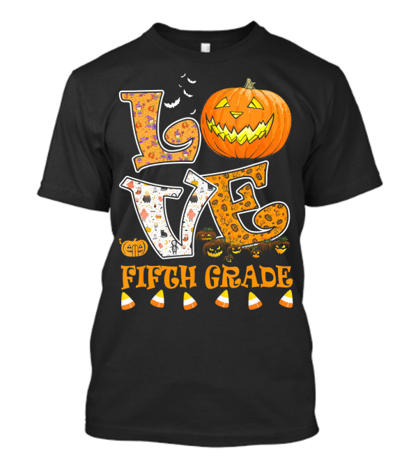 LOVE Halloween Fifth Grade T-Shirt