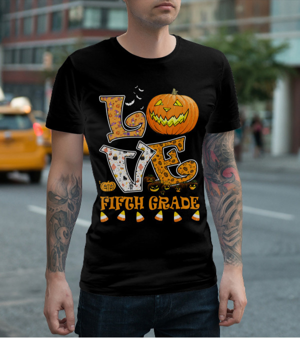 LOVE Halloween Fifth Grade T-Shirt