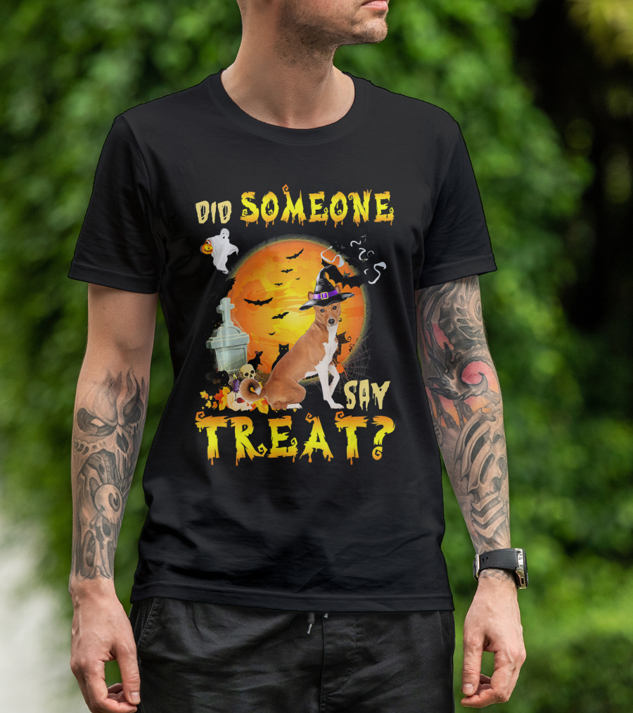 Did Someone Say Treat Basenji Halloween Moon Ghost Bats Witch Hat T-Shirt