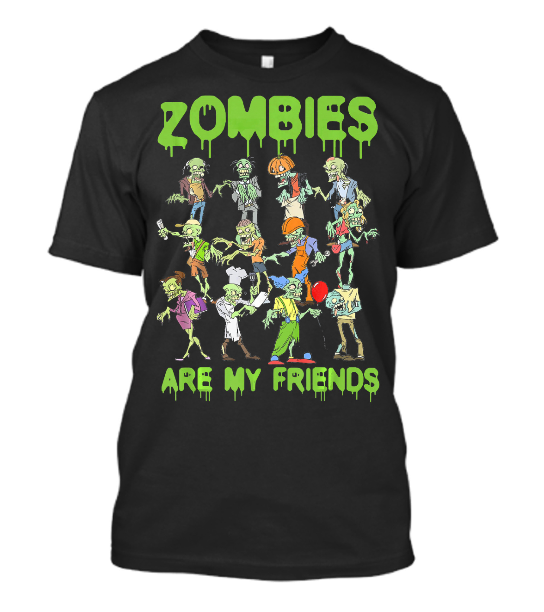 Funny Colorful Zombies Are My Friends Party Scene T-Shirt