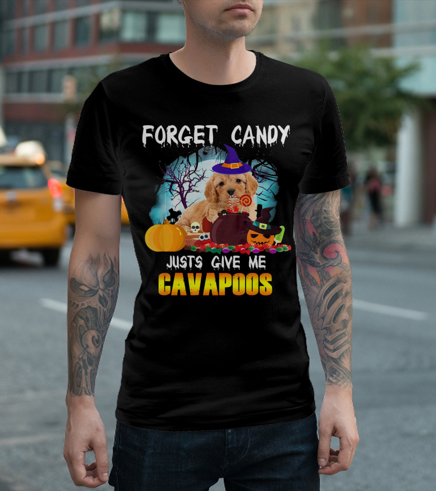 Forget Candy Just Give Me Cavapoos Halloween Puppy with Witch Hat and Pumpkins T-Shirt