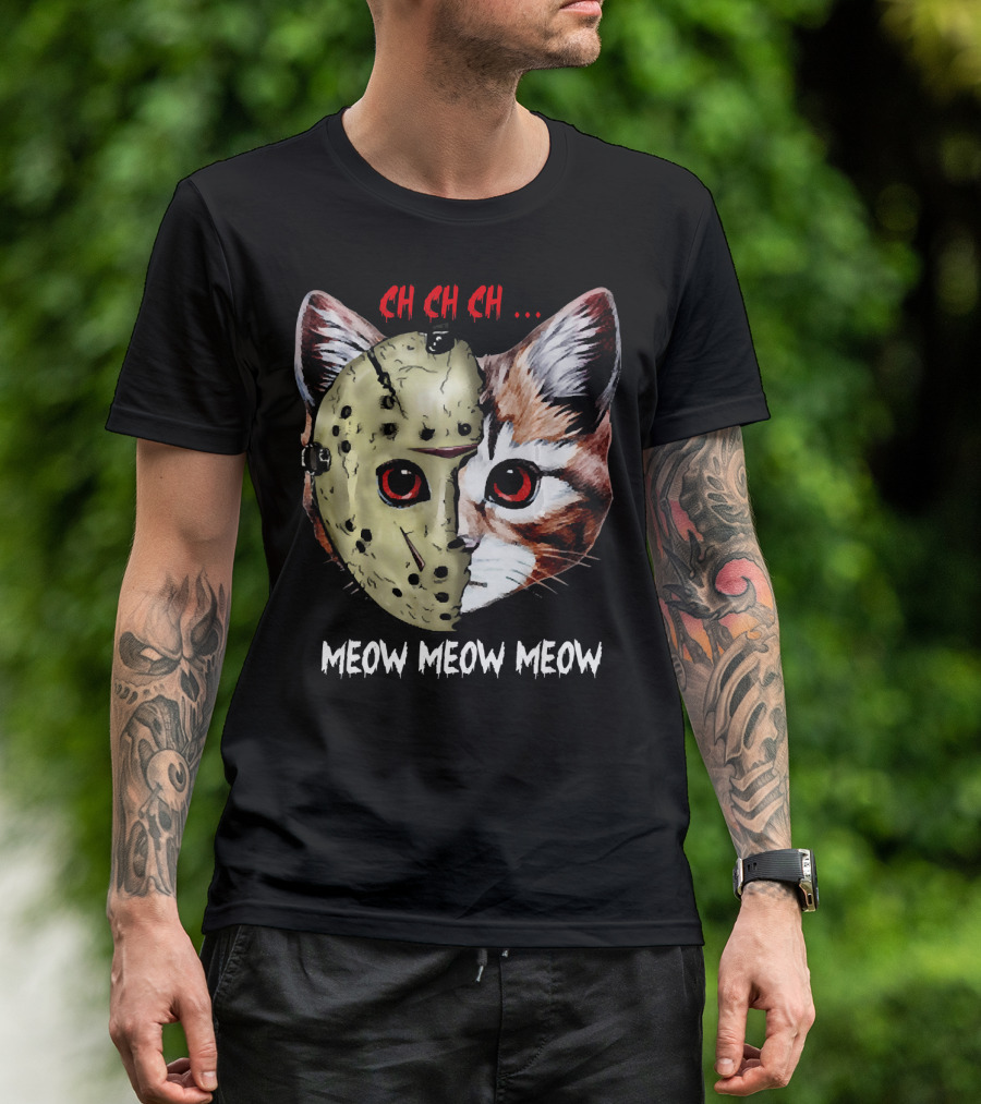 Ch Ch Ch Meow Meow Meow Jason Mask Cat Hybrid T-Shirt