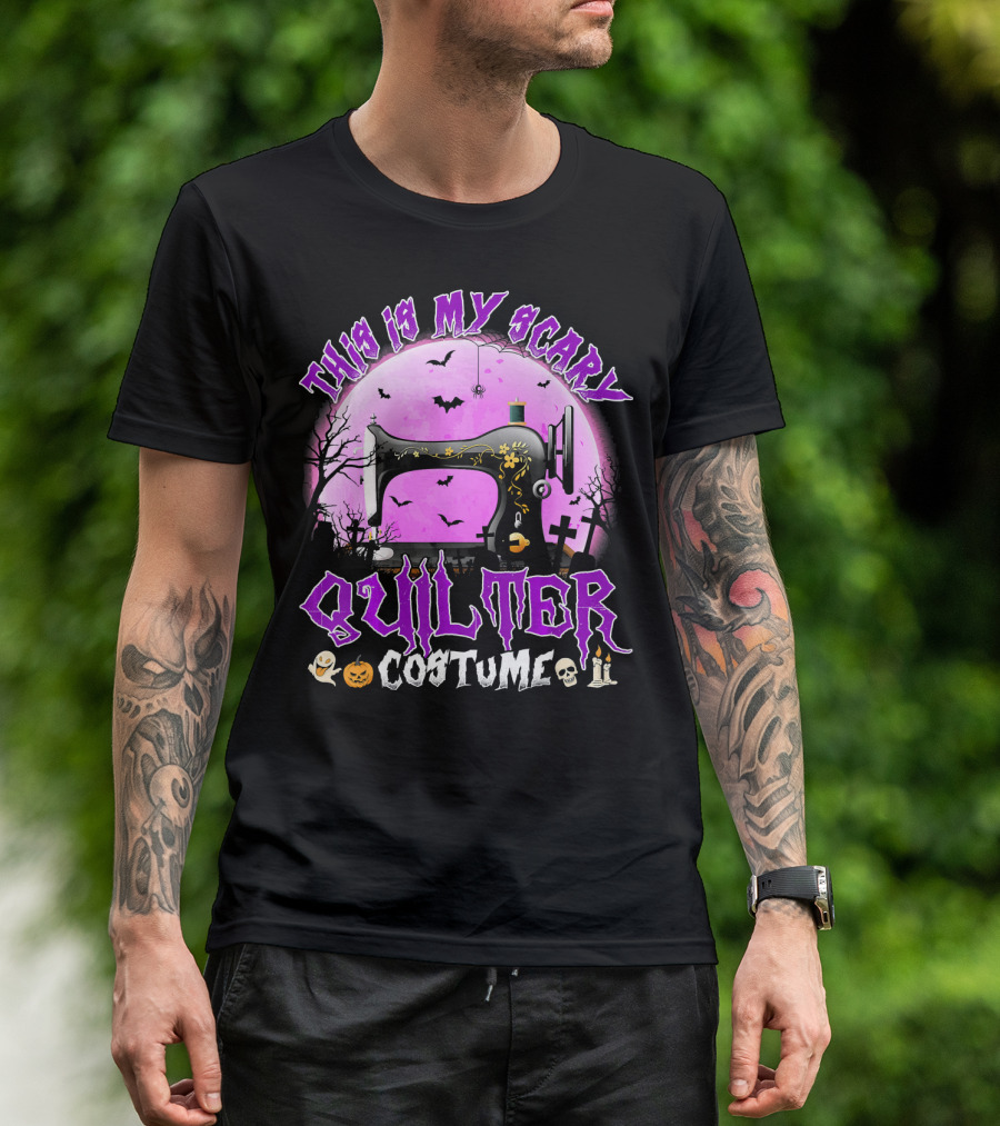 This Is My Scary Quilter Costume With Sewing Machine And Halloween Icons T-Shirt