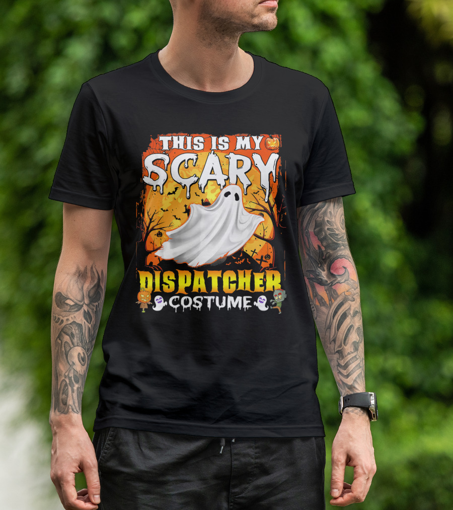 This Is My Scary Dispatcher Costume Ghost Halloween Scene Jack-O'-Lantern Zombie T-Shirt