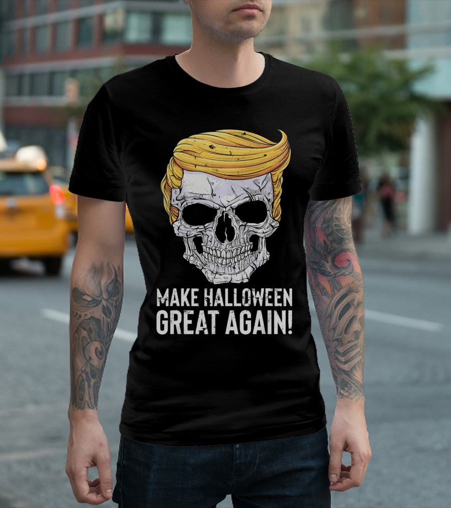 Make Halloween Great Again Skull with Blonde Hair T-Shirt