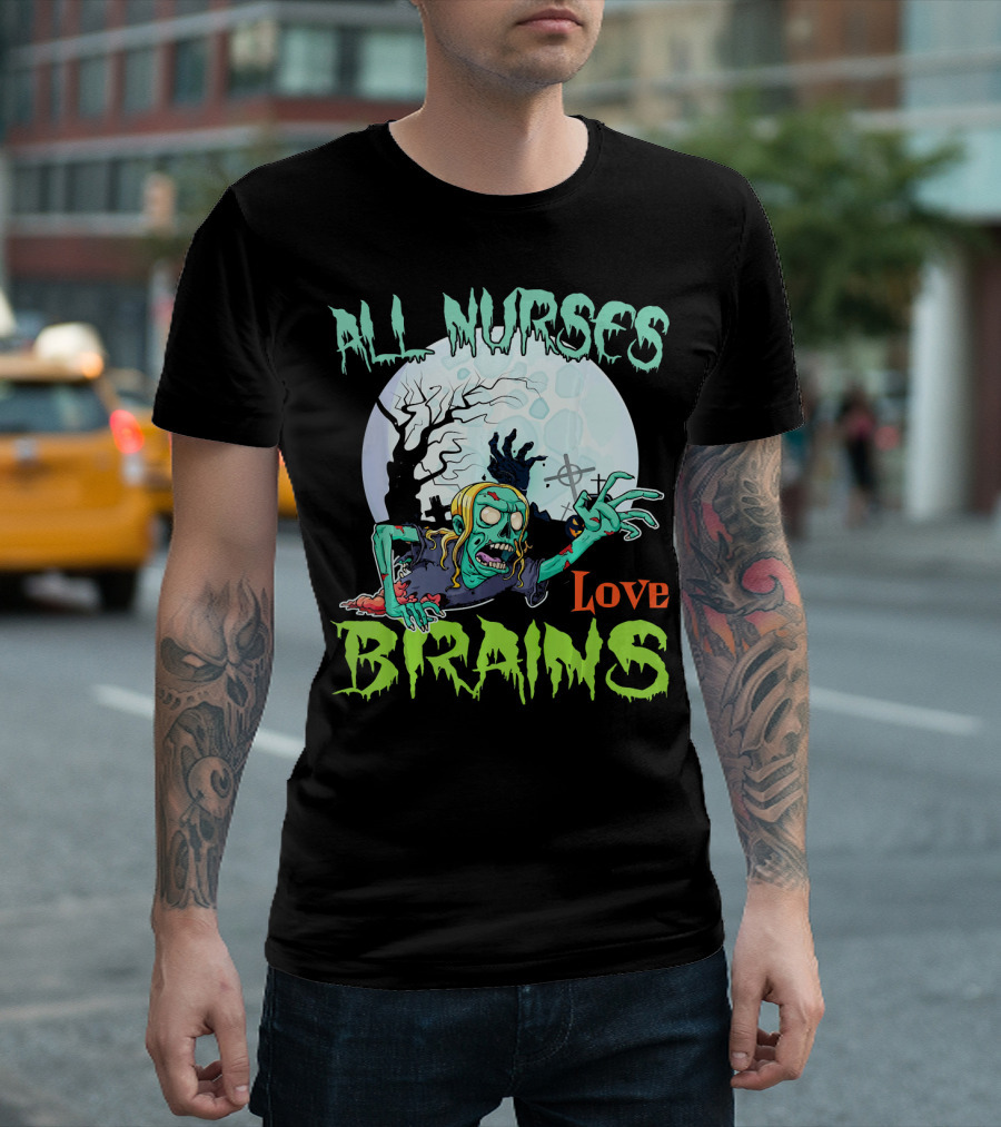 All Nurses Love Brains Zombie Hand Moon T-Shirt