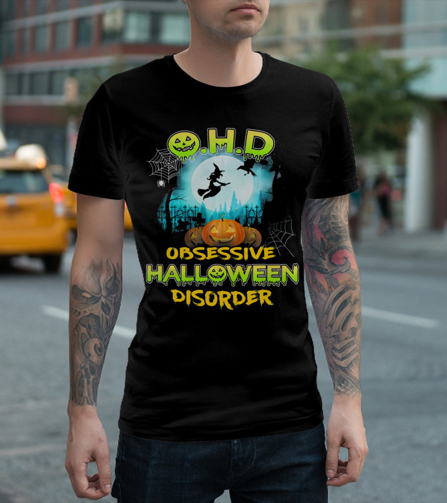 OHD Obsessive Halloween Disorder Witch Pumpkin Moon Spiders Webs T-Shirt