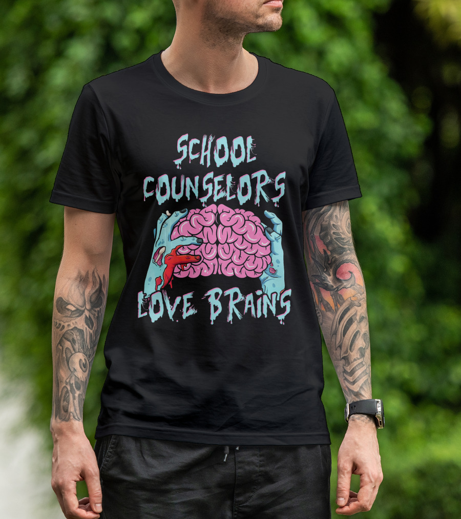 School Counselors Love Brains T-Shirt