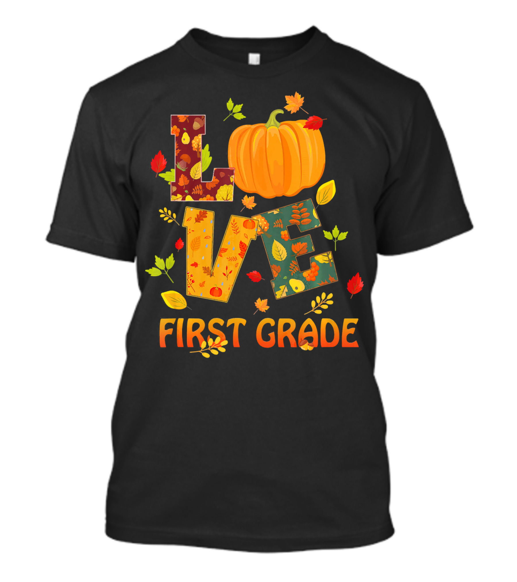Love First Grade Thanksgiving Pumpkin Leaves T-Shirt