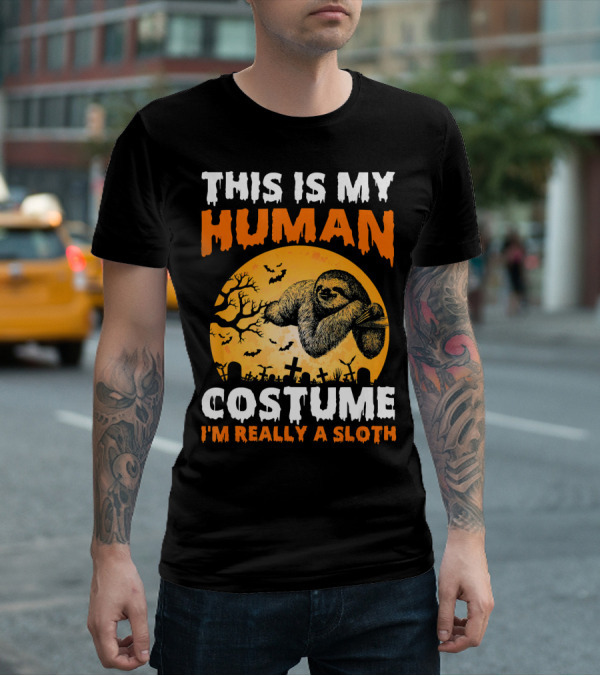 This Is My Human Costume I'm Really A Sloth Halloween Moon Cemetery T-Shirt