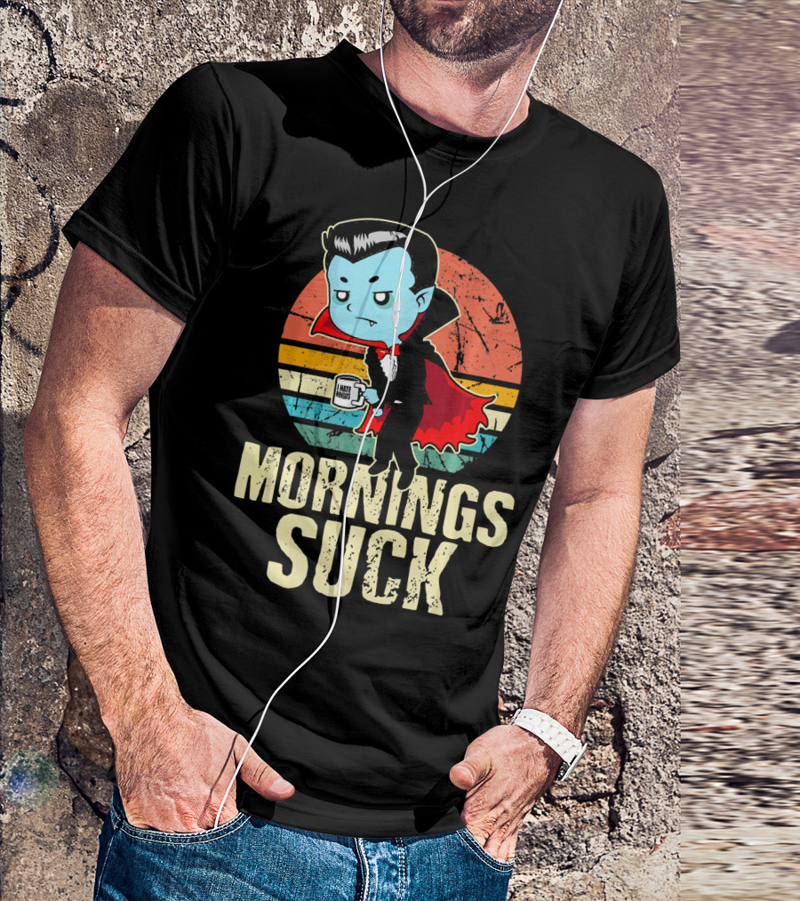 Mornings Suck Cute Funny Vampire With I Hate Mornings Coffee Cup T-Shirt