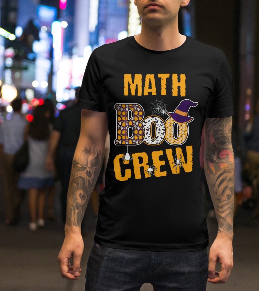 Math Boo Crew Halloween Teacher Pumpkins Spiders Hat T-Shirt