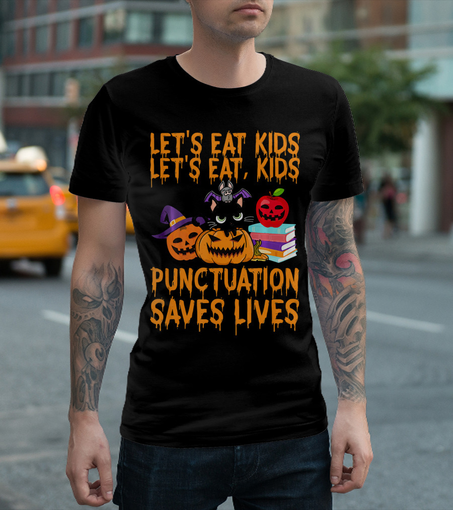 Let's Eat Kids Let's Eat Kids Punctuation Saves Lives Halloween Cats Pumpkins Books T-Shirt