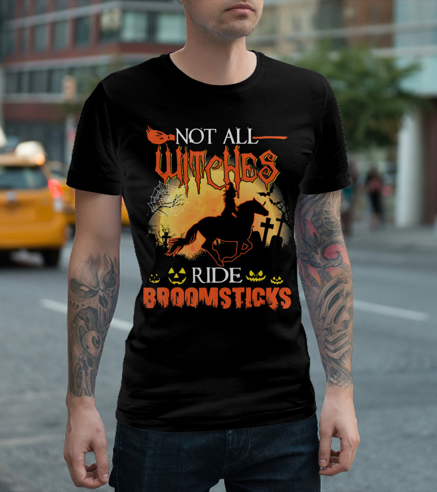 Not All Witches Ride Broomsticks Halloween Graveyard Jack-O'-Lanterns Horse T-Shirt