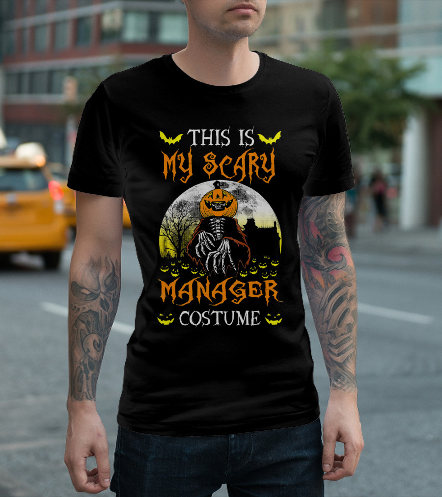 THIS IS MY SCARY MANAGER COSTUME T-Shirt