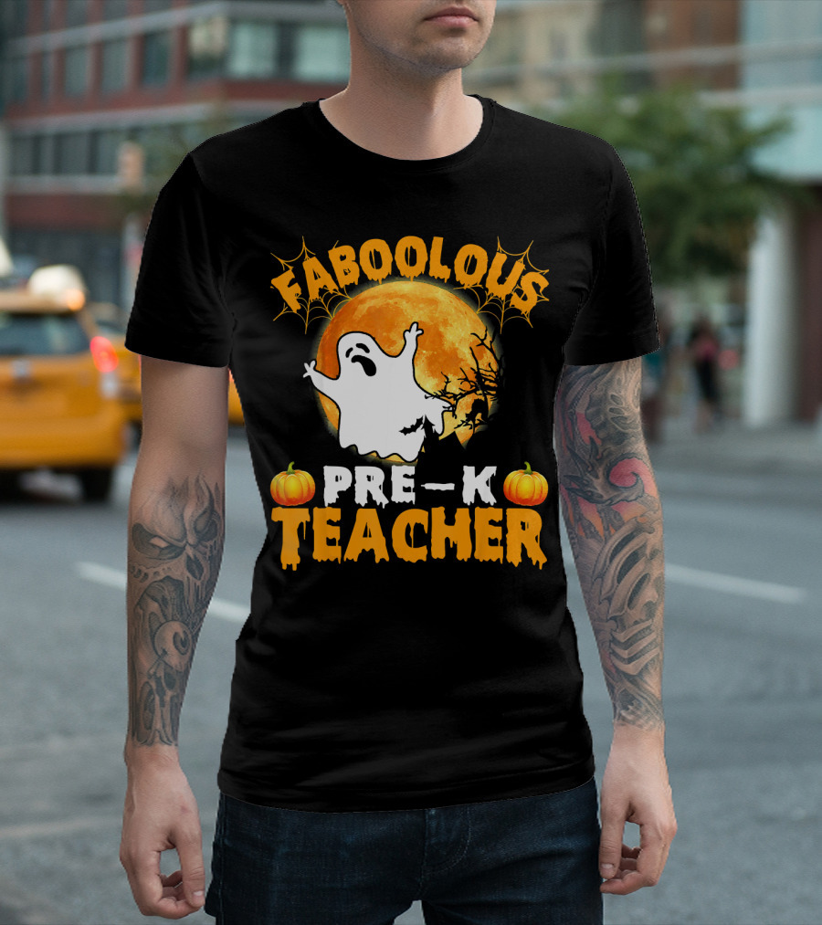 Faboolous Pre K Teacher Moon Ghost Pumpkin Halloween T-Shirt