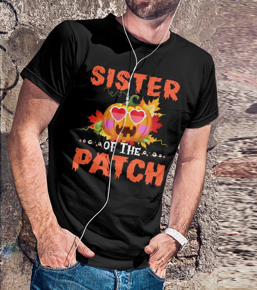 Sister Of The Patch Pumpkin Halloween Co Hearts Leaves Skulls T-Shirt