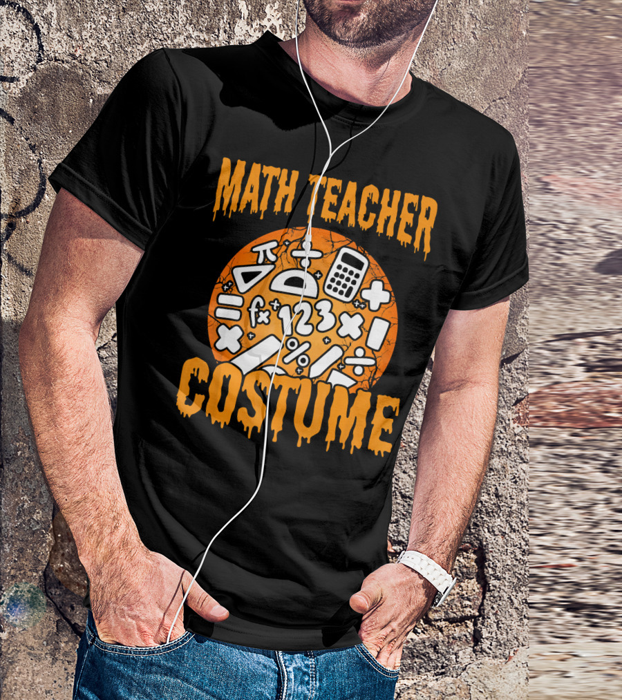 Math Teacher Costume Funny Halloween Party Math Symbols T-Shirt