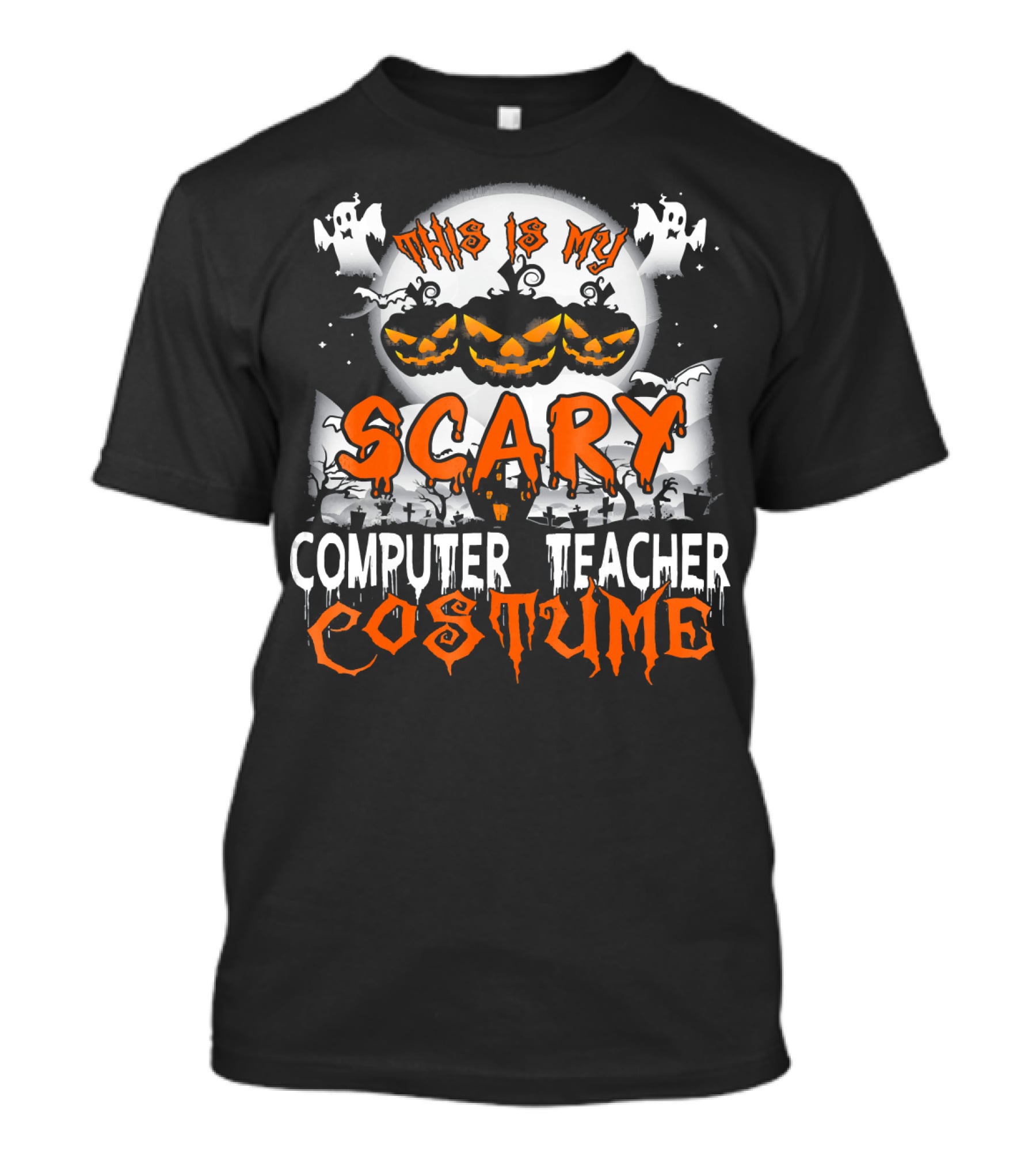 This Is My Scary Computer Teacher Costume With Ghosts And Jack-o'-Lanterns T-Shirt
