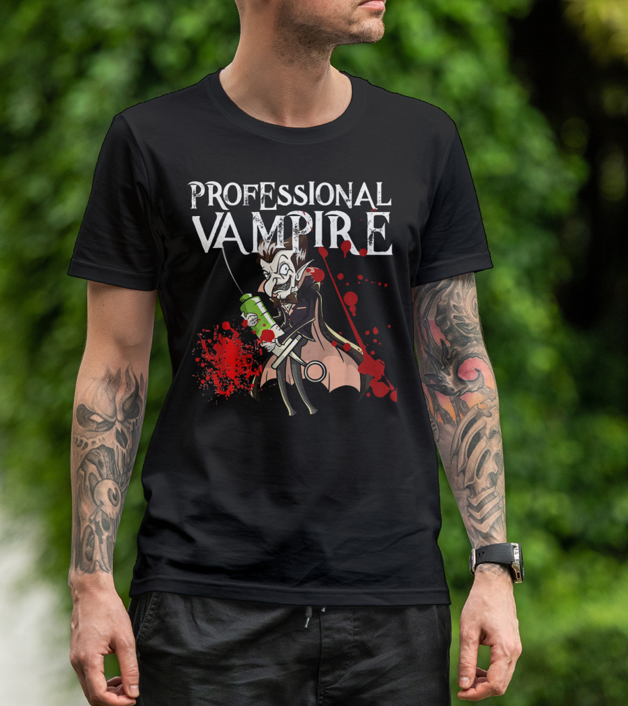 Professional Vampire Phlebotomist Joke Meme Vlad Drac T-Shirt